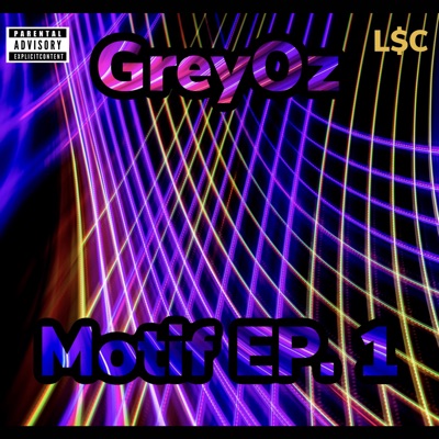 Motif Ep. 1 (feat. GreyOz)
