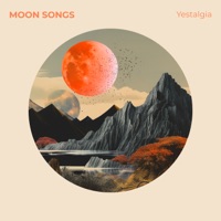 Moon Songs - EP - Yestalgia