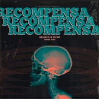 Recompensa - Single - Bkasta & RUXO