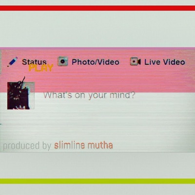 What's On Your Mind? (feat. Slimline Mutha) - Single