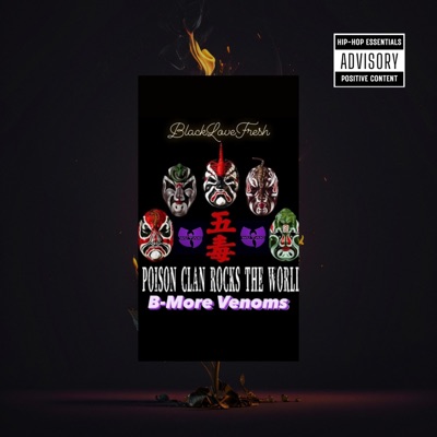 Poison Clan Rocks the World B-More Venoms - EP