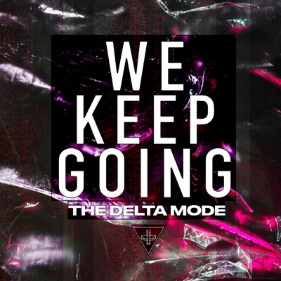 We Keep Going - Single
