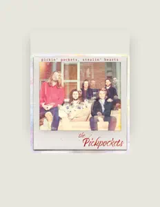 收听 The Pickpockets、观看音乐视频、阅读小传、查看巡演日期等 ！