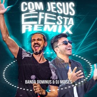 Dj Moises e Banda Dominus