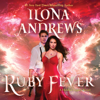 Ruby Fever - Ilona Andrews