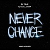 Never Change (feat. Ry-lax, BULL & iamSHUM)