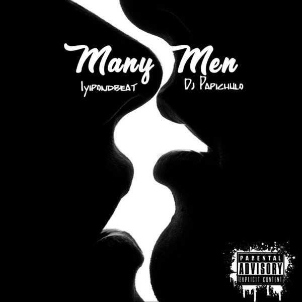 Many Men (feat. DJ Papichulo) - Single