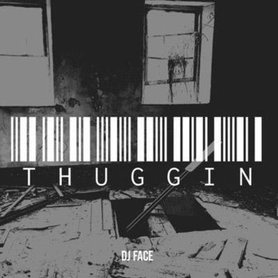 Thuggin (feat. DJ BIGGMOE) - Single