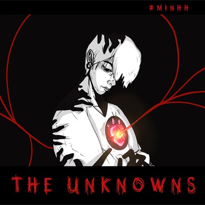 MINHH  THE UNKNOWNS - Single