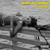 Miss Call (Remix) - Single