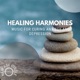 Healing Harmonies Music for Curing Anxiety and Depression