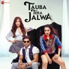 Tauba Tera Jalwa