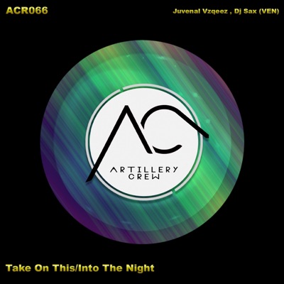 Into the Night / Take This Out - Single