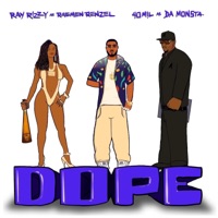 DOPE (feat. Ray Rizzy) - Single - 40mil Beats