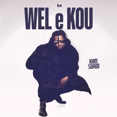 Wel e Kou - Single