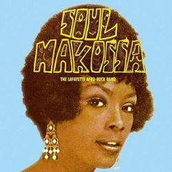 Soul Makossa - Lafayette Afro Rock Band Cover Art