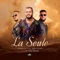 La Seule (feat. Axel Tony & Colonel Reyel) - Charles V. lyrics