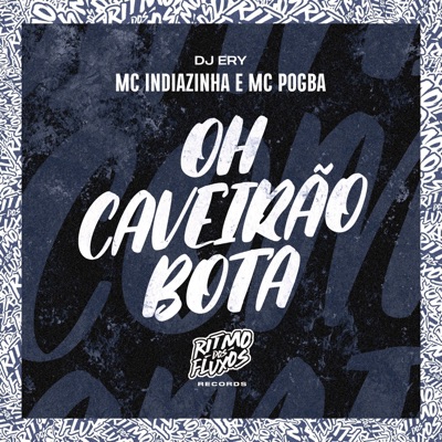 Oh Caveirão Bota - Single
