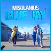 Blue Jay - Single