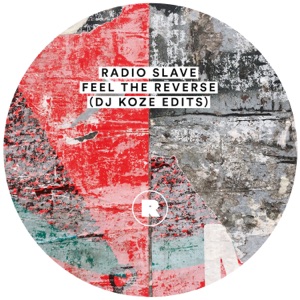 Feel the Reverse (Dj Koze Edits) - Single