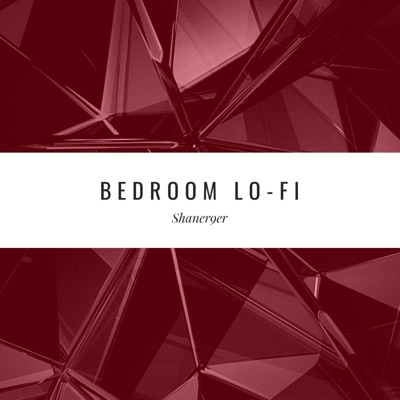 Bedroom Lo-Fi
