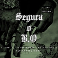 Segura o B.O (feat. Mano Amem Oficial) - Single - GR emici, BH DAS BEATS & RZN UNDERGROUND