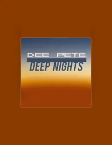 聆聽 Dee Pete、觀看音樂影片、閱讀小傳、查看巡演日期等！