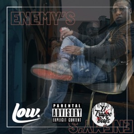 Enemy's (feat. El trappo beats) Low