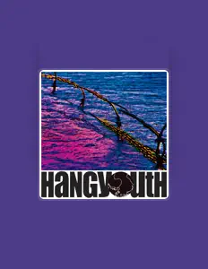 Listen to Hang Youth, watch music videos, read bio, see tour dates & more!