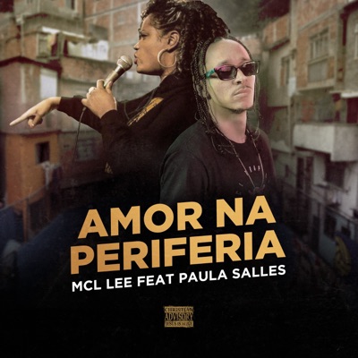 Amor na Periferia (feat. Paula Salles) - Single
