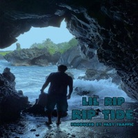 Rip Tide - Single - Lil Rip