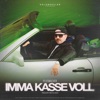 Imma Kasse voll (feat. The Breed) - Single