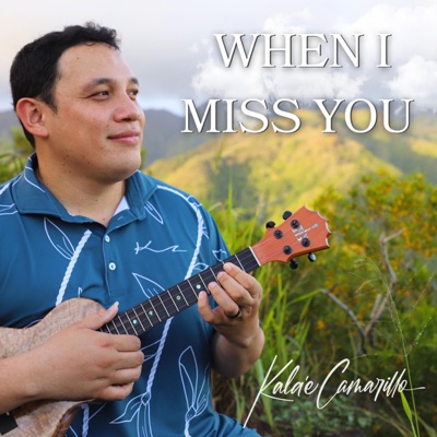 When I Miss You - Single