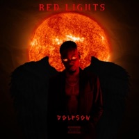 Red Lights - Single - Dolpson