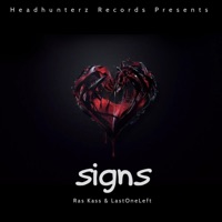 Signs (feat. Ras Kass & LastOneLeft) - Single - HEADHUNTERZ Records & Quincy Hinch