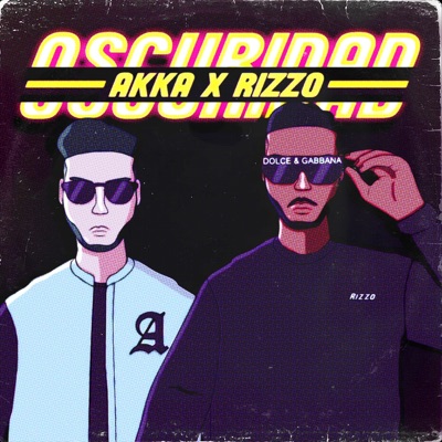 Oscuridad (feat. Rizzo) - Single