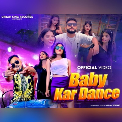 Baby Kar Dance (feat. Kalakaar) - Single