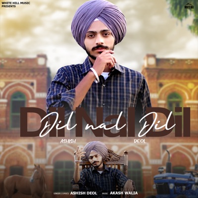 Dil Nal Dil - Single