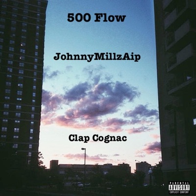 500 Flow (feat. Clap Cognac) - Single