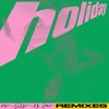 Holiday (Remixes) - EP