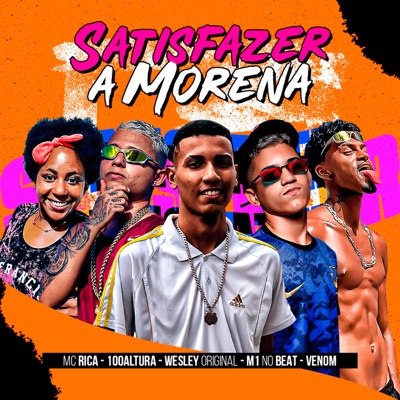 Satisfazer a Morena - Single