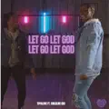 Let Go Let God