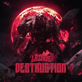 Destruction Lazrus