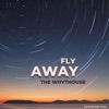 Fly Away