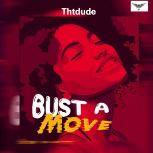 Bust a Move
