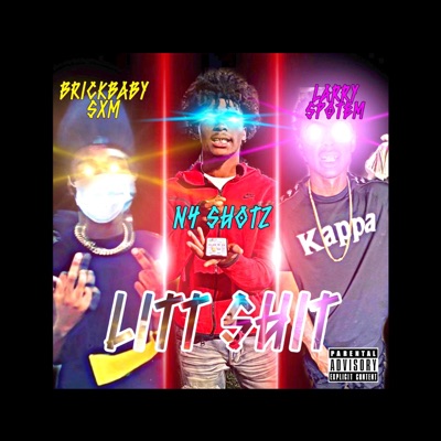 Litt Shitt (feat. BrickBaby Sxm & Larry Spotem) - Single