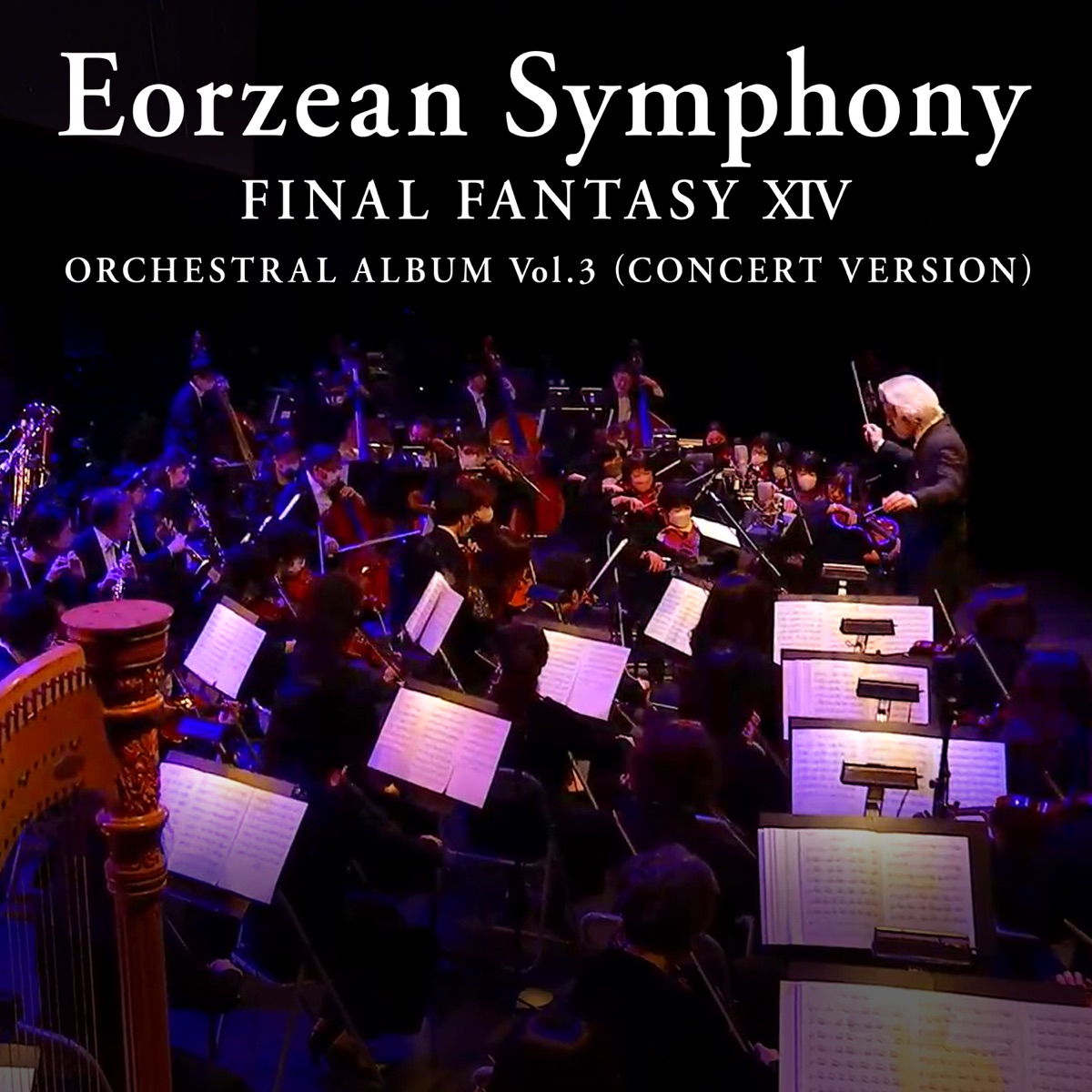 Eorzean Symphony: FINAL FANTASY XIV Orchestral Album Vol. (Concert  version) by Masayoshi Soken on iTunes
