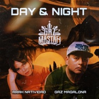 Day & night (feat. Arah Natividad) - Single - Gazmastah