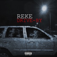 Drive - By - Reke