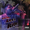 Let's Ride (feat. Motiks) - Single